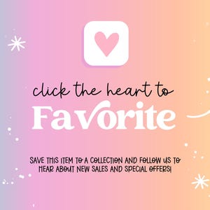 The image is a colorful advertisement with a pink and blue gradient background, featuring a heart icon and text that encourages viewers to "click the heart to Favorite".
