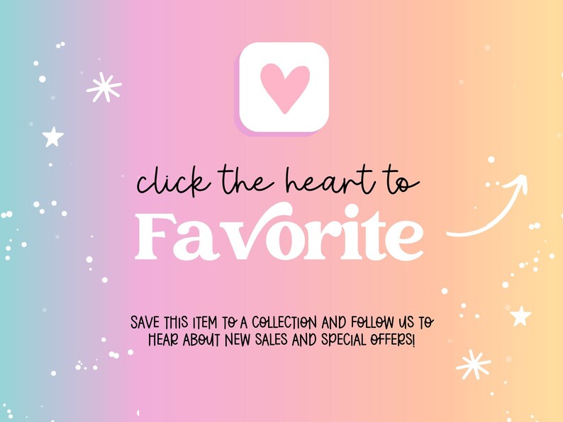 The image is a colorful advertisement with a pink and blue gradient background, featuring a heart icon and text that encourages viewers to "click the heart to Favorite".