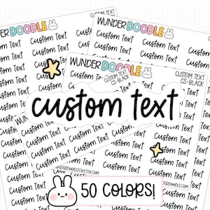 Custom Text Planner Stickers | CS-CUSTOM | Matte Paper (White or Clear, 50 Colors)