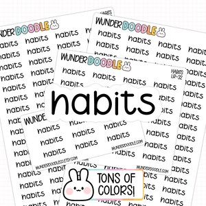May include: Multiple sheets of white planner stickers featuring the word habits printed in a black sans-serif font. The branding WUNDER DOODLE with a small rabbit icon appears at the top of each sheet. One sticker sheet includes a label reading TONS OF COLORS.