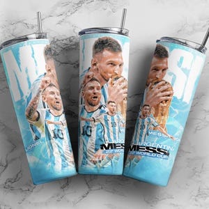 May include: Three stainless steel tumblers with a blue and white design featuring images of Lionel Messi and the text "Argentina Messi 22 World Cup".