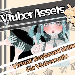 May include: Digital artwork of an anime-style character with blue hair and a keyboard overlay. Text includes "Vtuber Assets" and "Virtual Keyboard Motion For Vtubestudio". A cartoon kangaroo is also present in the image.