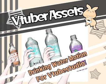 Mouvement de bouteille d'eau Live2D
