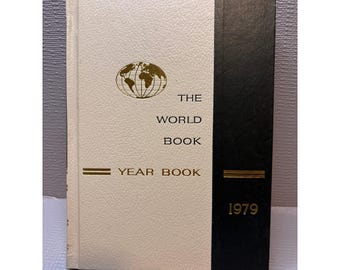 vintage 1979 World Book Year Book, couverture rigide, supplément d'encyclopédie 1978 Événements