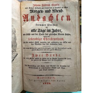 1836 Johann Friedrich Stark Morgen- und Abend-Andachten Libro devozionale tedesco