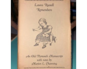 Laura Russell recuerda el manuscrito de Old Plymouth. Folleto de Marion Channing de 1970.