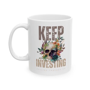 Keep Investing Coffee Mug, stock broker gift, trader gift, investing, stock market gifts, gift for him, stock trader gift, investor mug
