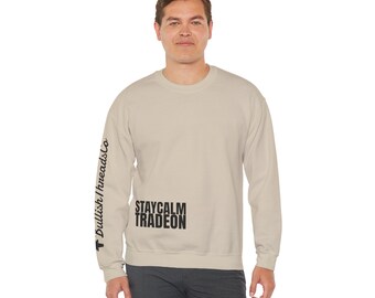 Stay Calm Trade On Sweatshirt: Funny Stock Trader Gift