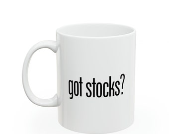 Haben Sie Stock? Kaffeetasse, Anker Geschenk, Anker Becher, Handelsbecher, Geschenk für Trader, Day Trader Geschenk, Anker Becher, Investieren Geschenk
