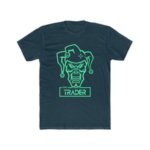 Funny Trader, day trader gift, stonks, trader shirt, stock market t-shirt, trader, stock market shirt, funny trader, trader t shirt