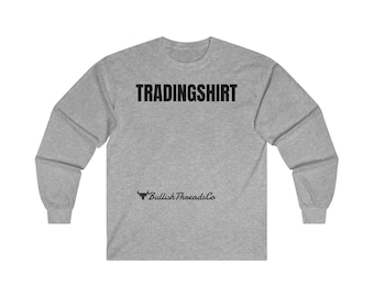 Maglietta a maniche lunghe Focused Trader: abbigliamento per il mercato azionario