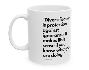 Warren Buffett Quote Coffee Mug - Stock Trader Gift
