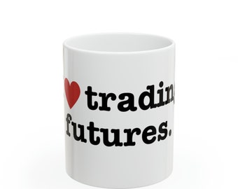I Love Trading Futures-koffiemok - cadeau voor investeerders