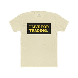 I Live For Trading, diamond hands, stonks, trader shirt, stock market t-shirt, trader, stock market shirt, funny trader, trader t shirt