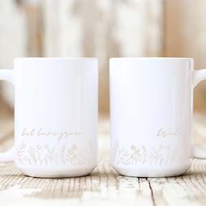 Personalized Bride Mug - Let Love Grow Bridal Cup - Wedding Favor - Gift-for Her