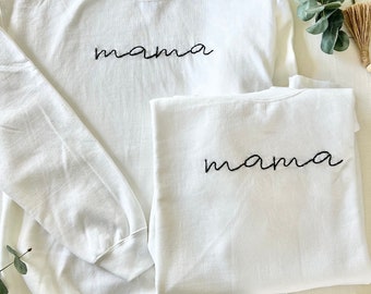 Mama Hand Embroidered Sweatshirt | Mother’s Day Gift