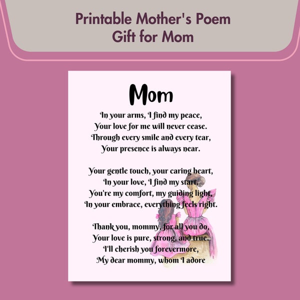 Gift for Mom,Printable  Mother's Poem, Poem for Mom