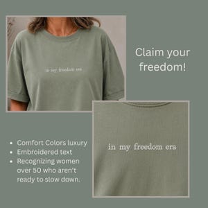 In My Freedom Era geborduurd T-shirt | Minimalistisch damesshirt | Midlife-vertrouwenscadeau | Empowerment-shirt voor dames boven de 50 jaar