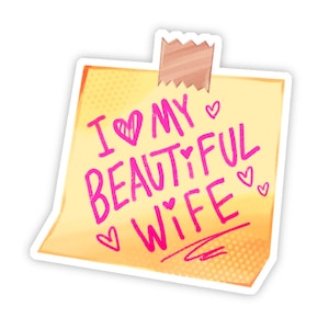 JE <3 MA BELLE FEMME - Sticker vinyle
