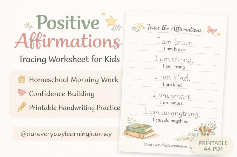 Positive Affirmations Tracing Worksheet for Kids | Homeschool Morning ...