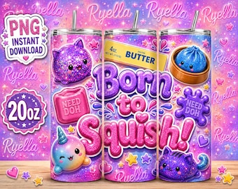 Born to Squish Tumbler Verpackung PNG | Kawaii Glitzer Katze Narwal Sublimation (Digitaler Download)