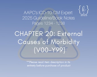 2025 ICD-10-CM Chapter 20 Guideline Notes: External Causes of Morbidity (PDF Download)