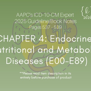 2025 ICD-10-CM Chapter 4 Guideline Notes: Endocrine & Metabolic Diseases (PDF Download