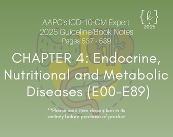 2025 ICD-10-CM Chapter 4 Guideline Notes: Endocrine & Metabolic Diseases (PDF Download