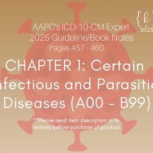 2025 ICD-10-CM Chapter 1 Guideline Notes: Infectious & Parasitic Diseases (PDF Download)