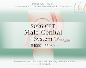 2026 CPT Surgery Male System Book Notes