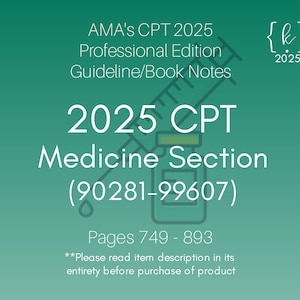 2025 CPT Medicine Section Book Notes
