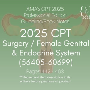 2025 CPT Surgery Female Genital System and Endocrine System Book Notes