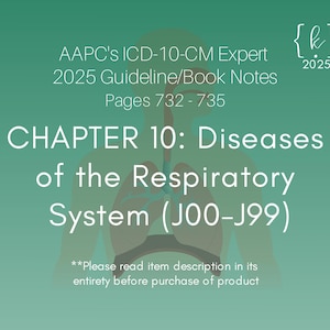 2025 ICD-10-CM Respiratory System Guidelines: Medical Coding Notes (PDF Download)