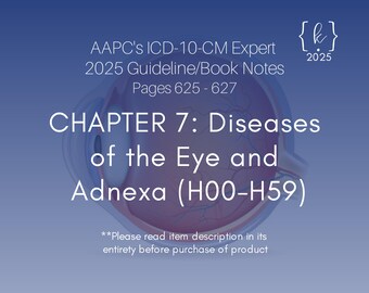 2025 ICD-10-CM Chapter 7 Eye Diseases Guideline Notes (PDF Pattern)