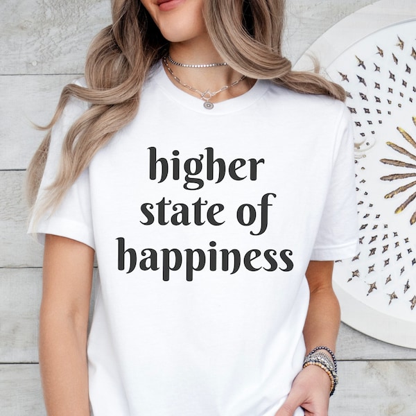 Higher State of Happiness T-Shirt: Unisex Tee for Ravers, Clubbers, House, Dance music and EDM Fans. Clubwear, classic fit, and 100% cotton.