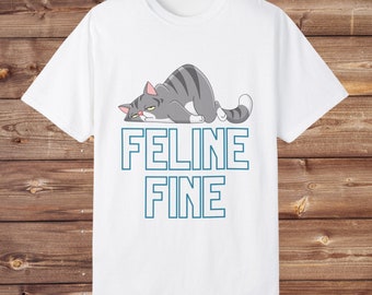 Feline Fine T-Shirt - White (Unisex)