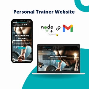 May include: A website mockup for a personal trainer business called "Peak Performance". The website features a photo of a man lifting weights with the text "Unlock Your Full Potential". The website is built with Node.js and Express.js.