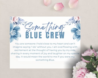 Könnte beinhalten: Eine blaue und weiße Karte mit floralen Akzenten und dem Text "Something Blue Crew". Die Karte enthält eine Nachricht darüber, ein enger Freund zu sein und sich darauf zu freuen, die Freude eines besonderen Tages zu teilen.