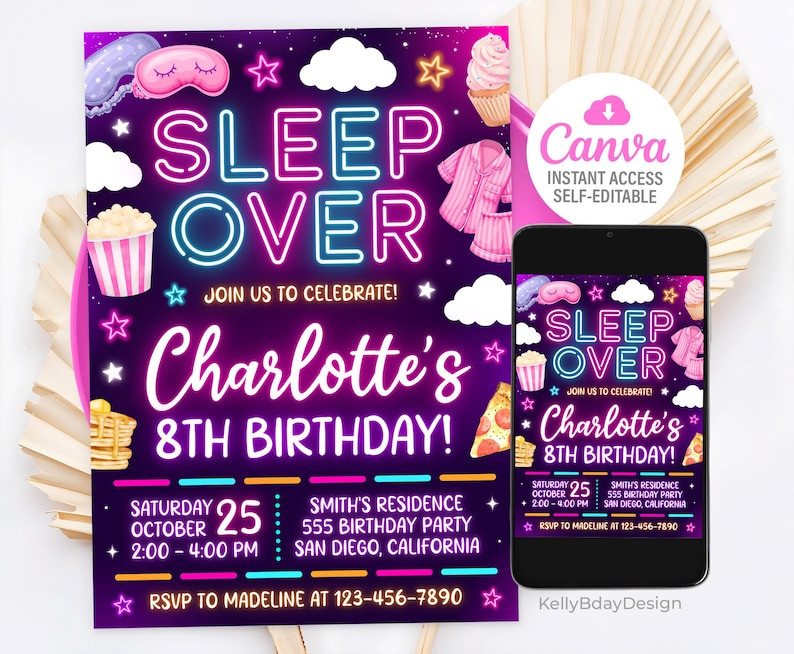 May include: Purple and pink neon sign invitation for a sleep over party. The invitation says "Sleep Over" and "Charlotte's 8th Birthday!" with details for the party on the bottom. The invitation is designed to be edited using Canva.