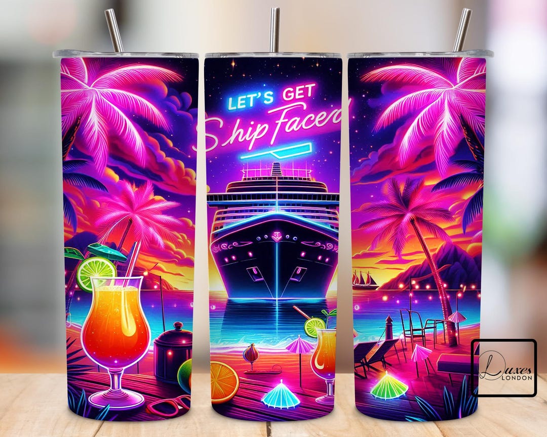 Funny Cruise Tumbler Wrap, 'let's Get Ship Faced' Design (digital PNG ...