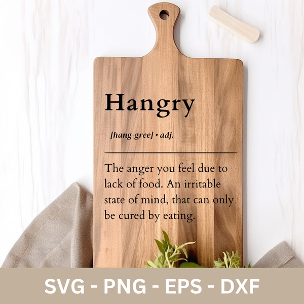 Hangry Svg File, Hangry Definition, Charcuterie board Svg, Cutting Board, Cheese Board Svg, Laser Cut Engraving , Laser Burn,Glowforge Ready