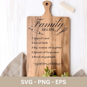 Family Recipe Svg Cutting board, Laser Engraving File, Home SVG, Kitchen Quotes Sayings, Cricut Cut File, Laser Burn, Housewarming, Png, Eps