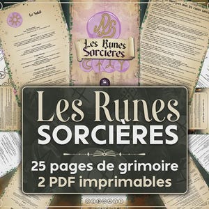 Puede incluir: Descarga digital de un grimorio titulado "Les Runes Sorcieres". La imagen muestra 25 páginas de contenido de grimorio y 2 archivos PDF imprimibles. El diseño incorpora texturas de papel vintage y elementos decorativos.