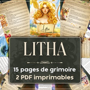 Puede incluir: Un collage de 15 páginas de un grimorio, con una mujer de cabello largo y rubio y una corona de flores, rodeada de imágenes de la naturaleza y texto. El texto dice "Litha" y "15 pages de grimoire 2 PDF imprimables".
