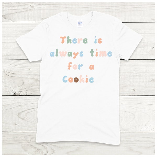 There is always time for a  cookie, es ist immer Zeit für einen Keks, innovatives und buntes Unisex Softstyle T-Shirt für Sie & Ihn, cute