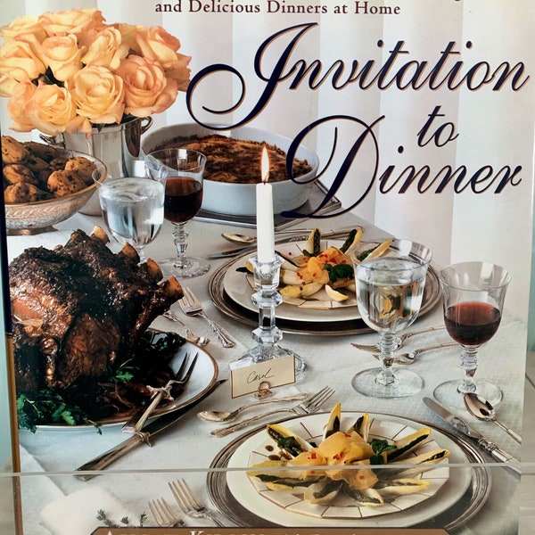 Invitation to Dinner by Abigail Kirsch with David Nussbaum Signed by the Author Hardcover First Edition