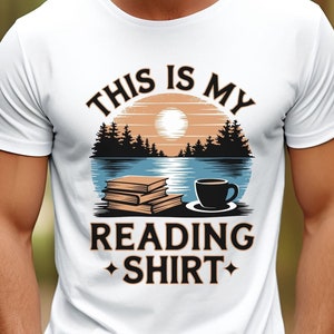 Reading T-Shirt, Reading Month T-Shirt, Men’s Reading Shirt, Funny Reading Shirt, Bookworm Gift, Book Lover Shirt, Bookworm Humor