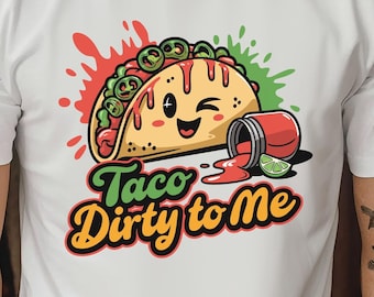 Taco T-Shirt, Taco Lover Shirt, Taco Graphic Tee, Taco Tuesday Shirt, Funny Taco Shirt, Taco Humor Shirt, Mexican Food Shirt