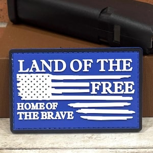 PVC Tactical Patch - American Flag Patch - Morale Land of the Free Home of the Brave Patch