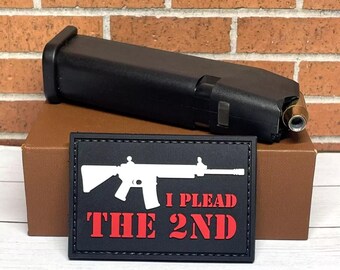 PVC Tactical Patch - Tactical Morale I Plead The 2nd Patch - Assault Rifle AK47 Patch